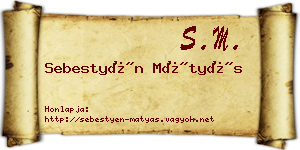 Sebestyén Mátyás névjegykártya